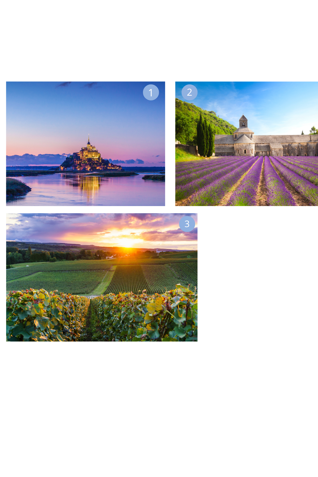 Collage mit Impressionen aus Frankreich: das Kloster Mont-Saint-Michel in der Normandie bei Sonnenuntergang, ein violett blühendes Lavendelfeld mit romanischer Abtei in der Provence sowie sonnenbeschienene Weinberge in Bordeaux.