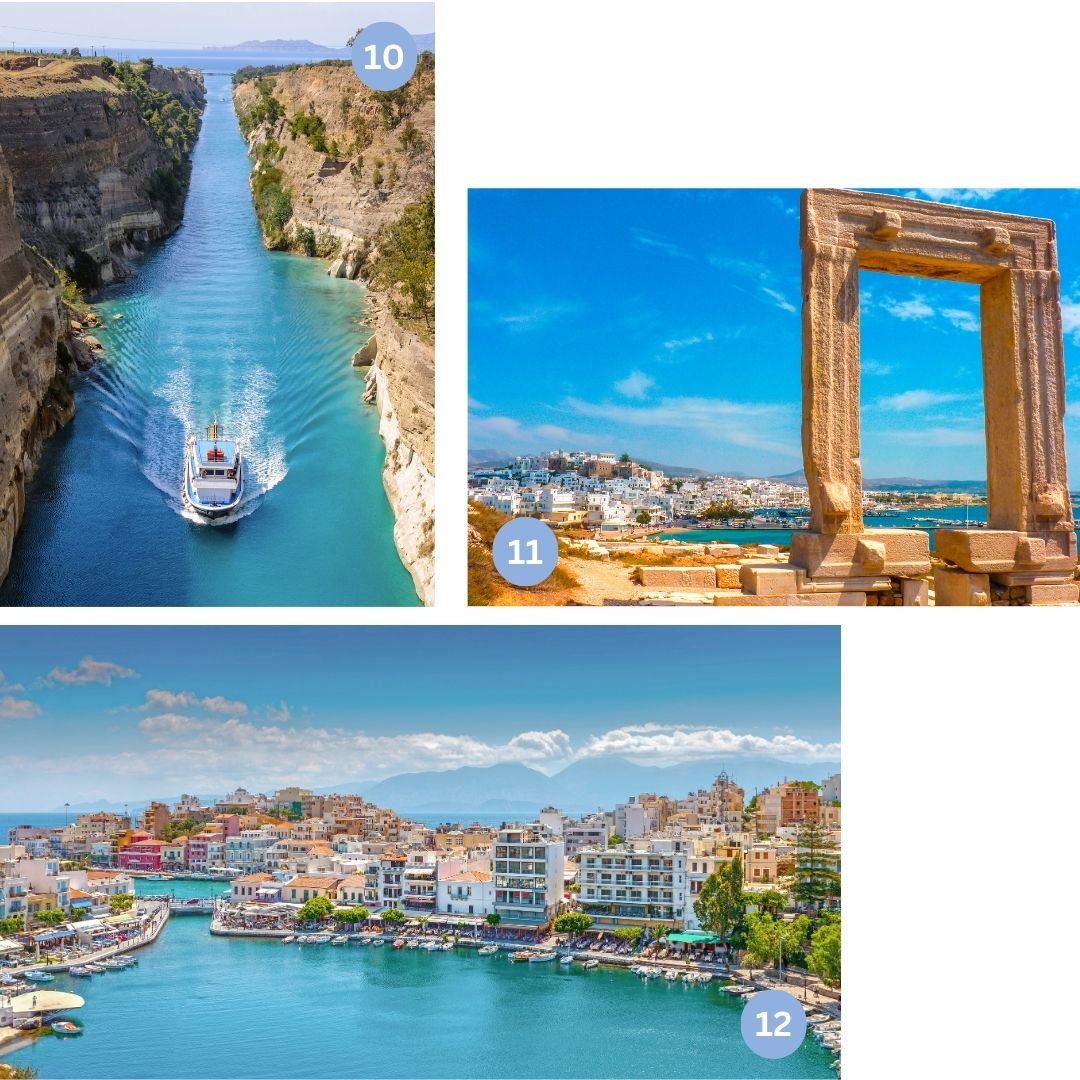 Auf dem Bild sind 3 kleinere Bilder zu erkennen: Der berühmte Kanal von Korinth in Griechenland, durch den ein Schiff zwischen steilen Felswänden fährt. Ein weiteres Bild zeigt die Portara von Naxos, ein monumentales antikes Tor aus Stein mit Blick auf die Stadt und das blaue Meer im Hintergrund. Das dritte Bild zeigt die Hafenstadt Agios Nikolaos auf Kreta mit ihrer malerischen Uferpromenade, bunten Häusern, Cafés und dem tiefblauen Wasser des Voulismeni-Sees.