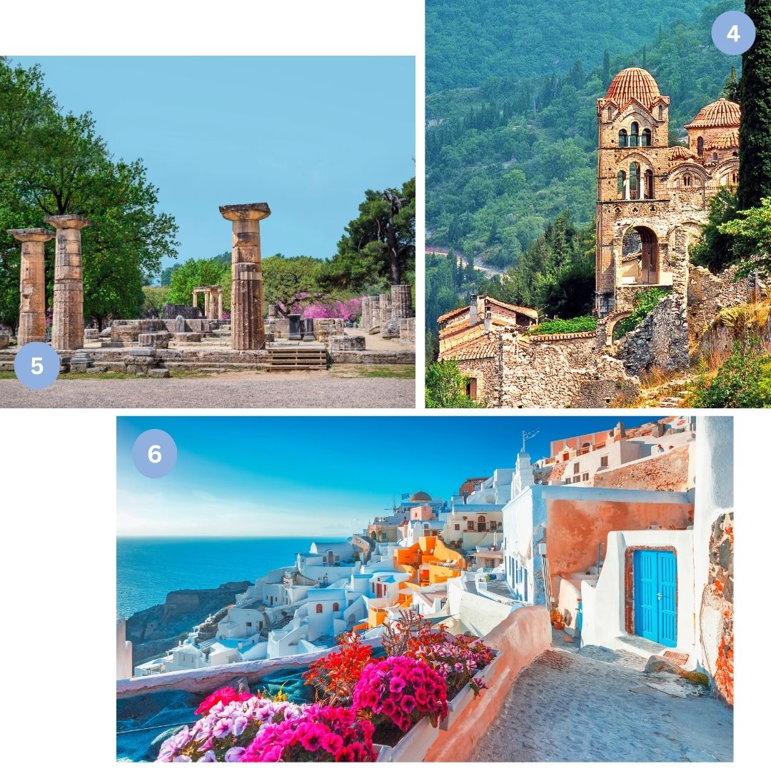 Auf dem Bild sind 3 kleinere Bilder zu erkennen: Eine byzantinische Kirche in Mystras, Griechenland, mit roten Kuppeln, kunstvoller Fassade und eingebettet in bewaldete Hügel. Ein weiteres Bild zeigt die antiken Ruinen von Olympia mit dorischen Steinsäulen, die von grünen Bäumen und blühenden Pflanzen umgeben sind. Das dritte Bild zeigt die Kykladeninsel Santorini mit ihren weißen Häusern, blauen Türen und farbenfrohen Blumen im Vordergrund, die sich malerisch an den Hang über der Ägäis schmiegen.